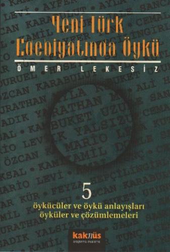 Yeni Türk Edebiyatında Öykü - 5