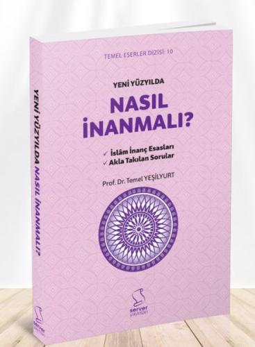 Yeni Yüzyılda Nasıl İnanmalı