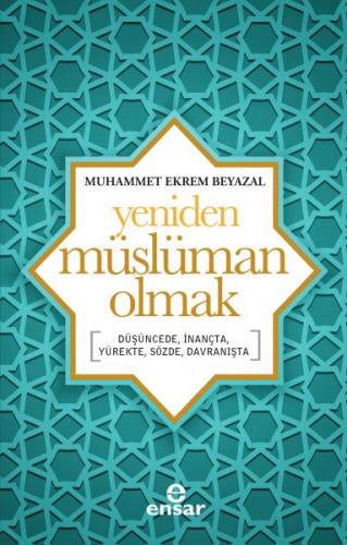 Yeniden Müslüman Olmak