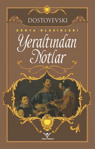 Yeraltından Notlar