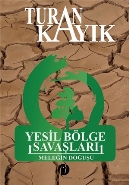 Yeşil Bölge Savaşları (Ciltli) Meleğin Doğuşu