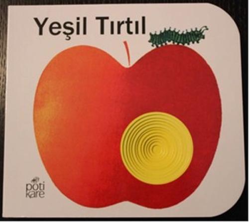 Yeşil Tırtıl - Delikli Kitaplar Serisi