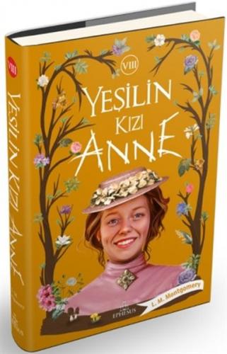 Yeşilin Kızı Anne 8 - Ciltli