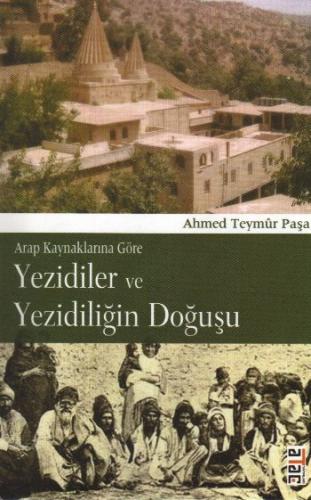 Yezidiler ve Yezidiliğin Doğuşu