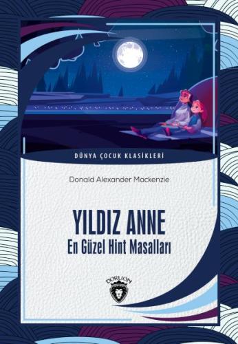 Yıldız Anne En Güzel Hint Masalları