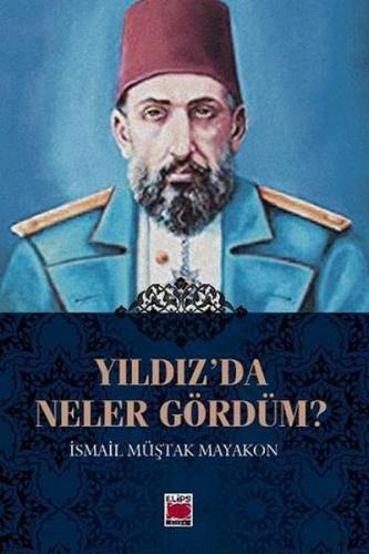 Yıldız’da Neler Gördüm?