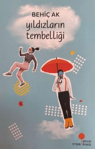 Yıldızların Tembelliği