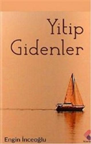 Yitip Gidenler