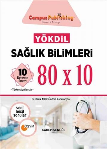 YÖKDİL Sağlık Bilimleri 80x10 10 Deneme Toplam 800 Soru