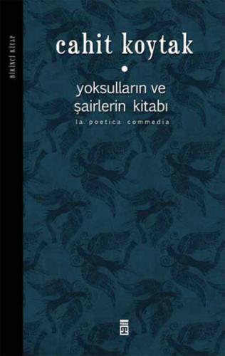 Yoksulların ve Şairlerin Kitabı -1 (Ciltli)