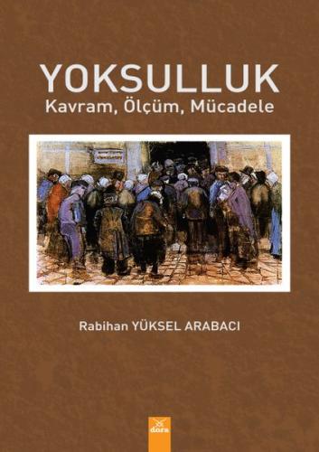 Yoksulluk - Kavram, Ölçüm, Mücadele