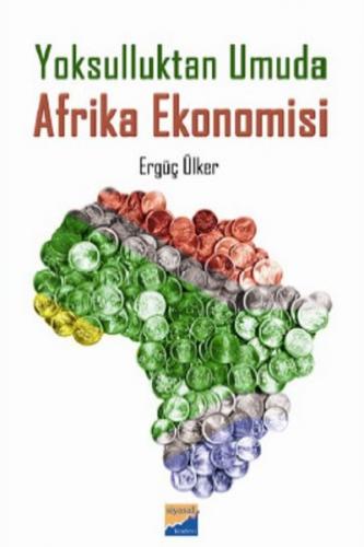 Yoksulluktan Umuda Afrika Ekonomisi