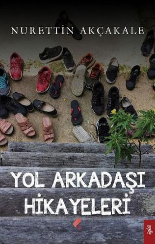 Yol Arkadaşı Hikayeleri