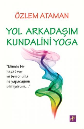 Yol Arkadaşım Kundalini Yoga