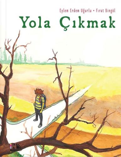 Yola Çıkmak