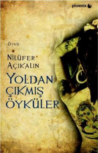 Yoldan Çıkmış Öyküler