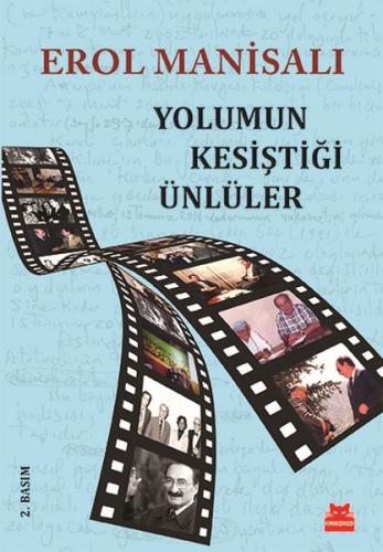 Yolumun Kesiştiği Ünlüler