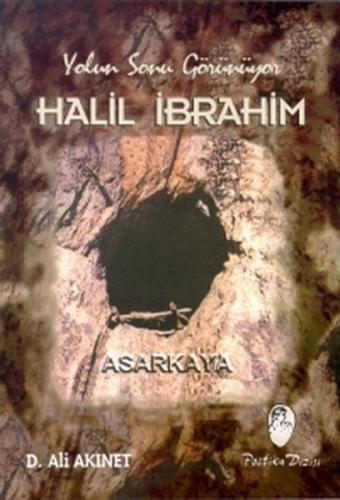 Yolun Sonu Görünüyor Halil İbrahim