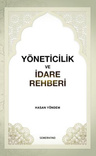 Yöneticilik ve İdare Rehberi