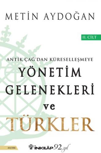 Yönetim Gelenekleri ve Türkler 2. Cilt