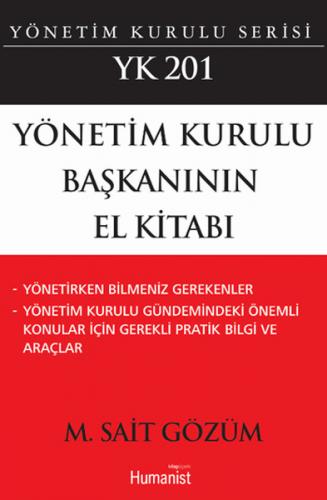 Yönetim Kurulu Başkanının El Kitabı: YK 201