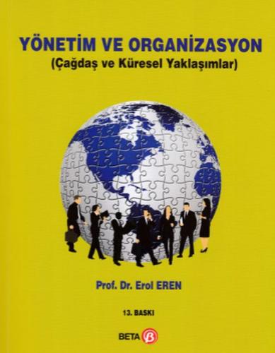 Yönetim ve Organizasyon (Çağdaş ve Küresel Yaklaşımlar)