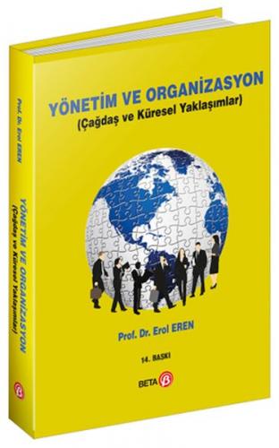 Yönetim ve Organizasyon (Çağdaş ve Küresel Yaklaşımlar)