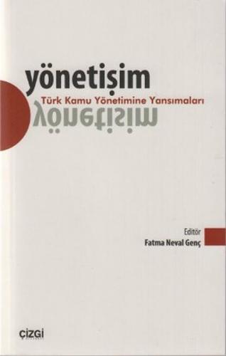 Yönetişim - Türk Kamu Yönetimine Yansımaları