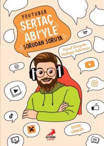 YouTuber Sertaç Abi’yle Sorudan Soruya