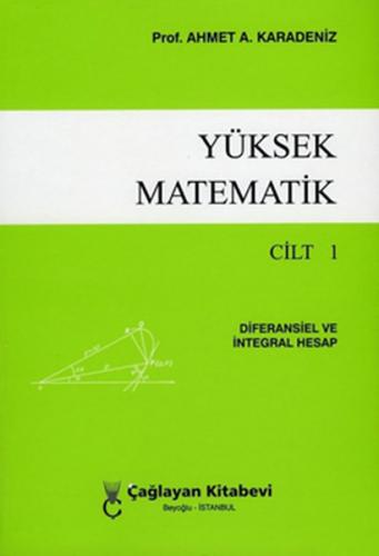 Yüksek Matematik Cilt: 1