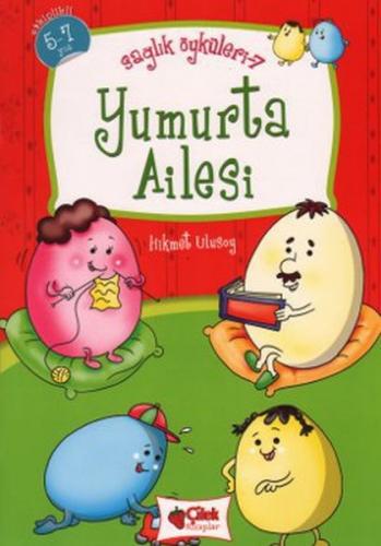 Yumurta Ailesi - Sağlık Öyküleri 7