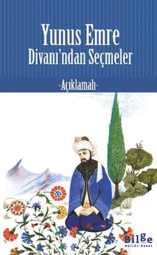 Yunus Emre Divan’ından Seçmeler