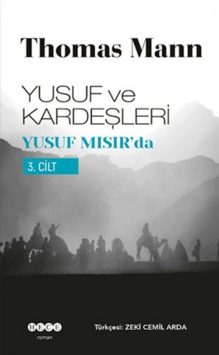 Yusuf ve Kardeşleri 3. Cilt - Yusuf Mısır'da