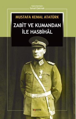 Zabit ve Kumandan İle Hasbihal