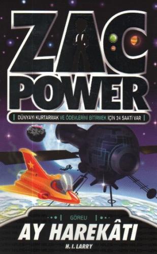 Zac Power 07 Ay Harekatı