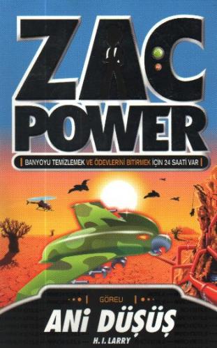 Zac Power 08 Ani Düşüş