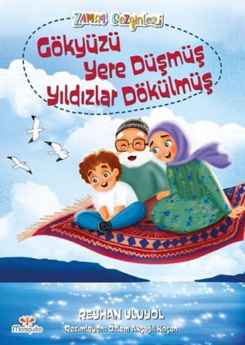 Zaman Gezginleri 4 - Gökyüzü Yere Düşmüş Yıldızlar Dökülmüş