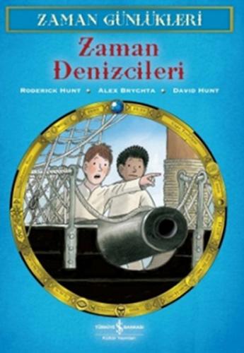 Zaman Günlükleri 10 - Zaman Denizcileri