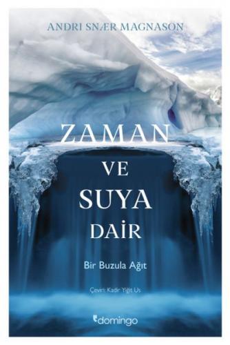 Zaman ve Suya Dair