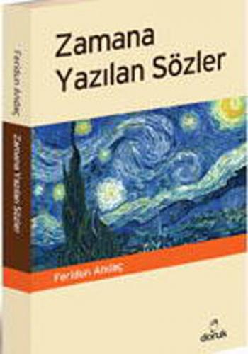 Zamana Yazılan Sözler