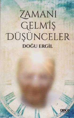 Zamanı Gelmiş Düşünceler