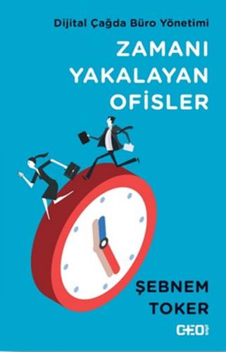 Zamanı Yakalayan Ofisler