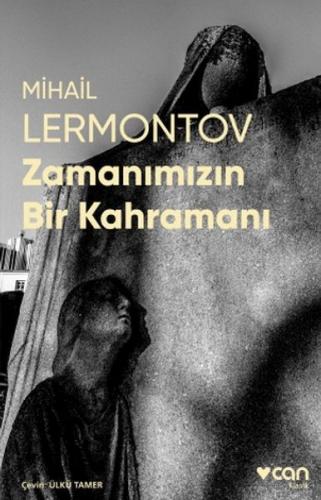 Zamanımızın Bir Kahramanı (Beyaz Kapak)