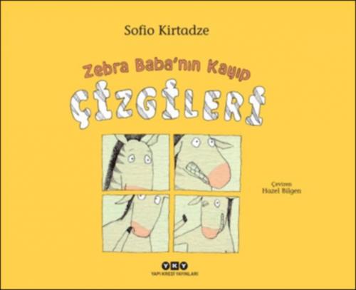 Zebra Baba'nın Kayıp Çizgileri (Ciltli)