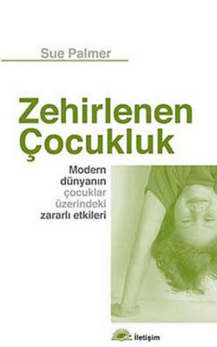 Zehirlenen Çocukluk