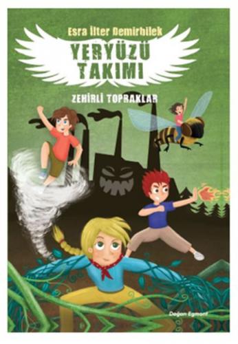 Zehirli Topraklar - Yeryüzü Takımı 2