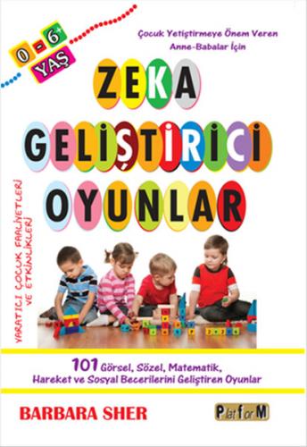 Zeka Geliştirici Oyunlar 0-6 Yaş