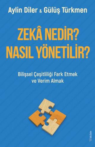 Zekâ Nedir? Nasıl Yönetilir?