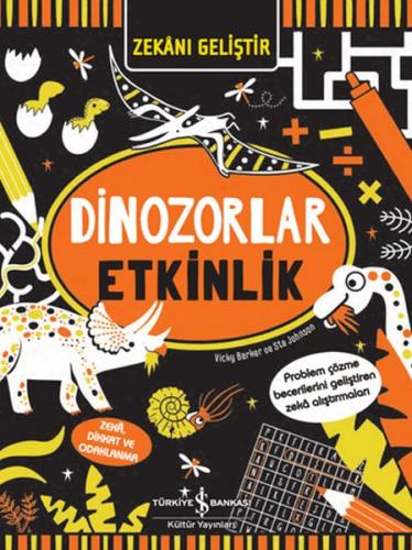 Zekanı Geliştir - Dinozorlar Etkinlik