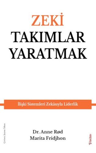 Zeki Takımlar Yaratmak